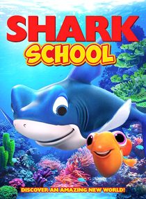 دانلود انیمیشن Shark School 201950435-1691692374