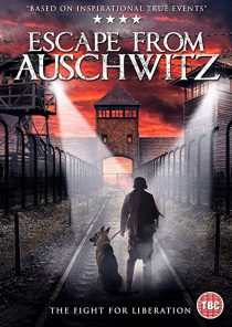 دانلود فیلم The Escape from Auschwitz 202037864-1004698379