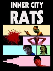 دانلود فیلم Inner City Rats 201939687-1132307087