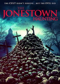 دانلود فیلم The Jonestown Haunting 202052306-1044364734