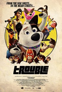 دانلود انیمیشن Trouble 201939787-1863755202