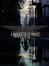 دانلود فیلم A Wakefield Project 201934002-325960594