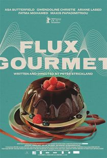 دانلود فیلم Flux Gourmet 2022229232-257160556