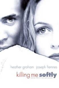 دانلود فیلم Killing Me Softly 2002234274-429261900
