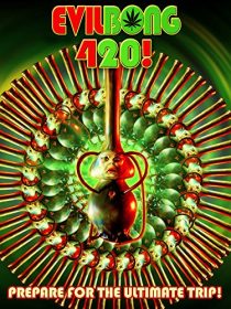 دانلود فیلم Evil Bong 420 2015255490-307831002