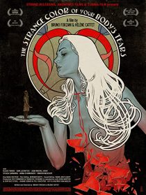 دانلود فیلم The Strange Color of Your Body’s Tears 2013253492-2053060501