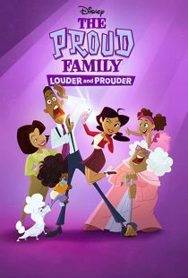دانلود انیمیشن The Proud Family: Louder and Prouder252948-417448981