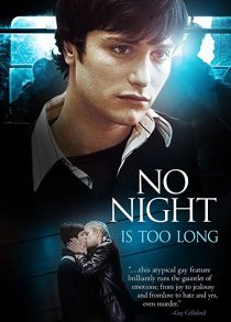دانلود فیلم No Night Is Too Long 2002272959-552147447