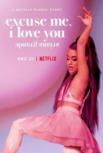 دانلود مستند Ariana Grande: Excuse Me, I Love You 2020273780-110645773