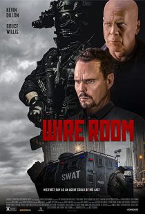 دانلود فیلم Wire Room 2022275802-2050382909