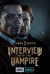 دانلود سریال Anne Rice’s Interview with the Vampire275680-1515053086