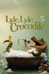 دانلود انیمیشن Lyle, Lyle, Crocodile 2022277430-2112085193
