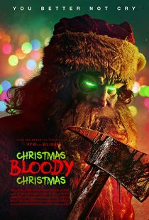 دانلود فیلم Christmas Bloody Christmas 2022289363-1652322416