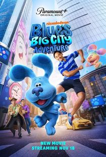 دانلود فیلم Blue’s Big City Adventure 2022286486-1383178567