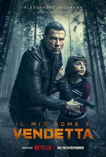 دانلود فیلم My Name Is Vendetta 2022289038-1630778783