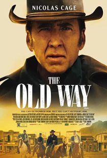 دانلود فیلم The Old Way 2023307983-2088966256