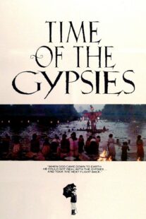 دانلود فیلم Time of the Gypsies 1988323002-1805246685