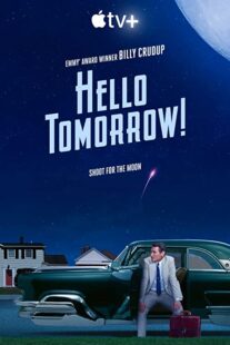 دانلود سریال !Hello Tomorrow322006-1369192137