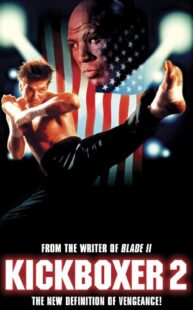 دانلود فیلم Kickboxer 2: The Road Back 1991322775-1009953213