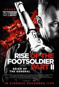 دانلود فیلم Rise of the Footsoldier: Part II 2015325665-835209734