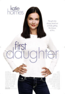 دانلود فیلم First Daughter 2004325762-426424724