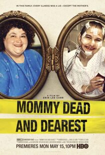 دانلود فیلم Mommy Dead and Dearest 2017326604-1466887460