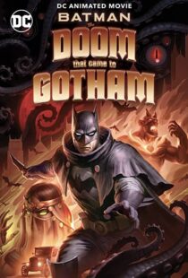 دانلود انیمیشن Batman: The Doom That Came to Gotham 2023324382-1306907559