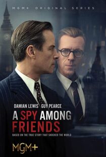 دانلود سریال A Spy Among Friends324689-228947768