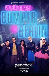 دانلود سریال Pitch Perfect: Bumper in Berlin323797-1763371706
