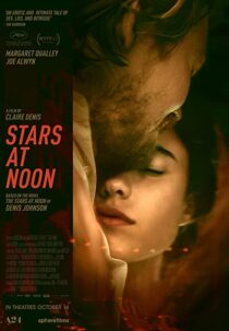 دانلود فیلم Stars at Noon 2022323393-1244222446
