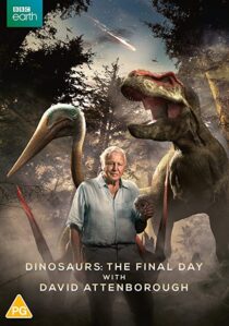 دانلود فیلم Dinosaurs – The Final Day with David Attenborough 2022324914-587833971