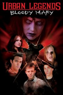 دانلود فیلم Urban Legends: Bloody Mary 2005329215-1691761760