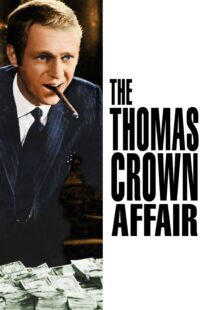 دانلود فیلم The Thomas Crown Affair 1968324432-850755392