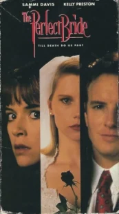 دانلود فیلم The Perfect Bride 1991330142-802562324