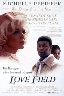 دانلود فیلم Love Field 1992331433-768173020