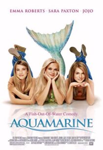 دانلود فیلم Aquamarine  2006330717-1497738637