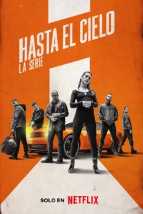 دانلود سریال (Hasta el cielo: La serie) Sky High329967-2144542468