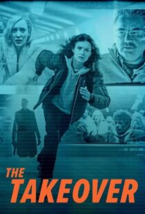 دانلود فیلم The Takeover 2022329763-131976717