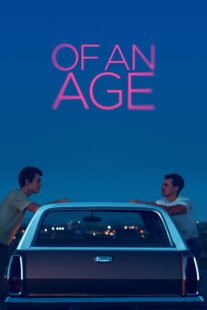 دانلود فیلم Of an Age 2022330016-443230321
