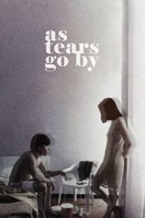 دانلود فیلم As Tears Go By 1988336688-1543758523