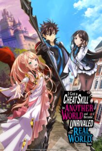 دانلود انیمه I Got a Cheat Skill in Another World and Became Unrivaled in the Real World, Too332015-1659922319