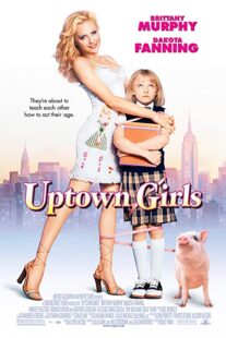دانلود فیلم Uptown Girls 2003332722-212933193