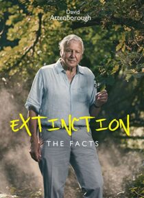 دانلود فیلم Extinction: The Facts 2020336340-1350936435