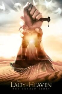 دانلود فیلم The Lady of Heaven 2021333651-1652661196