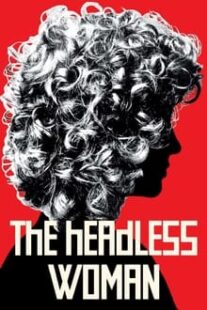 دانلود فیلم The Headless Woman 2008336180-533866377