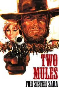 دانلود فیلم Two Mules for Sister Sara 1970332272-1851149262