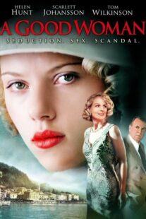 دانلود فیلم A Good Woman 2004332716-416146846