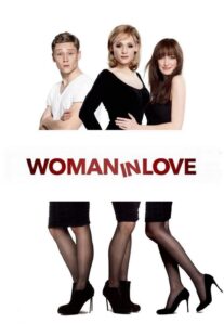 دانلود فیلم Woman in Love 2011331636-1059546964
