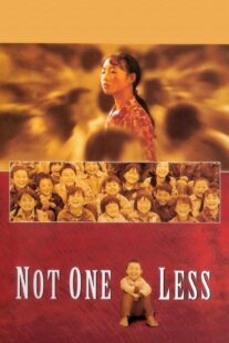 دانلود فیلم Not One Less 1999332575-1556900822
