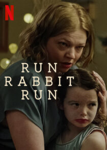 دانلود فیلم Run Rabbit Run 2023367921-1702899532
